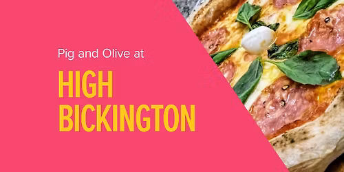 Pig and Olive @ High Bickington