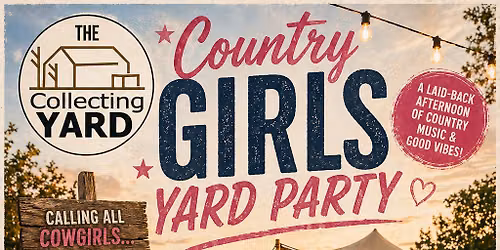Country Girls Yard Party