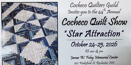 2026 Cocheco Quilters Guild Quilt Show