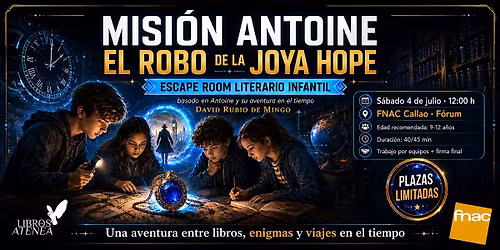 Misi\u00f3n Antoine \u00b7 Escape Room Literario Infantil en FNAC Callao