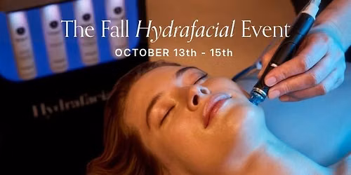 The Fall Hydrafacial Event