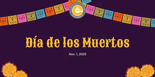 Dia de los Muertos Celebration