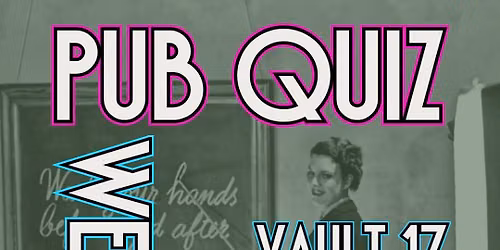 WEDNESDAY PUB QUIZ