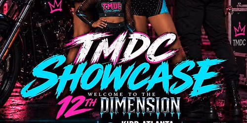 TMDC Showcase - Welcome To The 12th Dimension