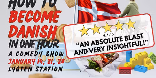 How to become Danish in one hour | A comedy show