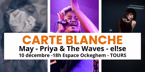 \ud83c\udfb6 Carte blanche - soir\u00e9e des talents \ud83c\udfb6