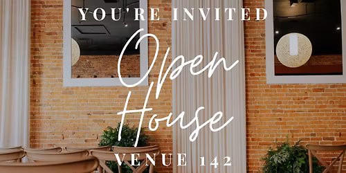 Venue 142 Open House