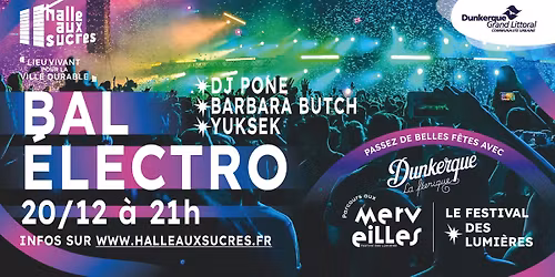 \ud83e\udd29 Le bal \u00e9lectro DJ Pone + Barbara Butch + Yuksek