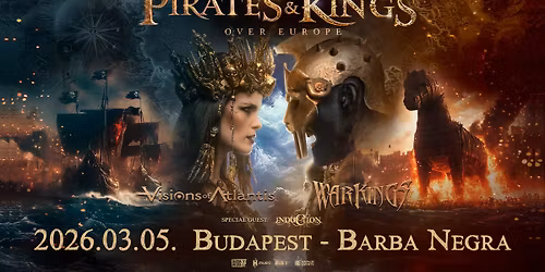 Visions of Atlantis x Warkings co-headline tour + Induction I Budapest, Barba Negra