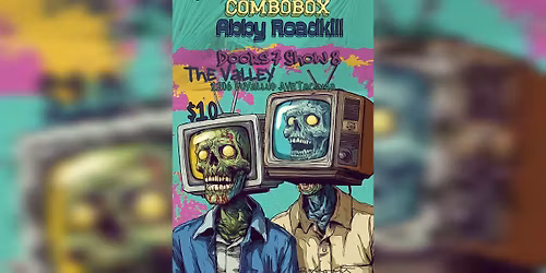The Cutwinkles, combobox, and Abby Roadkill at The Valley
