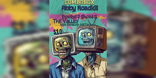 The Cutwinkles, combobox, and Abby Roadkill at The Valley