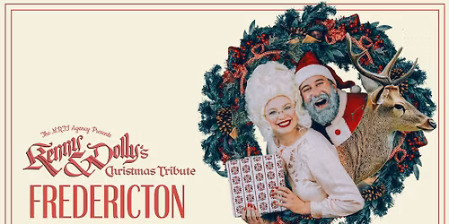 Kenny & Dolly's Christmas Tribute (Fredericton)