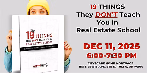 19 Things They Don\u2019t Teach You in Real Estate School