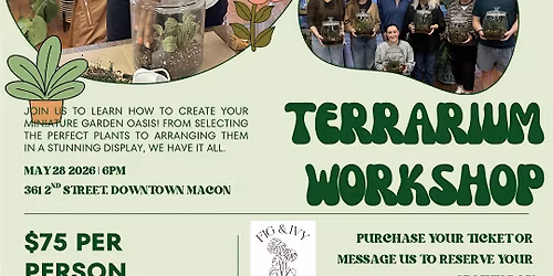 May Terrarium Class