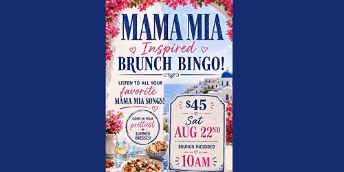 Mama Mia Brunch & Bingo