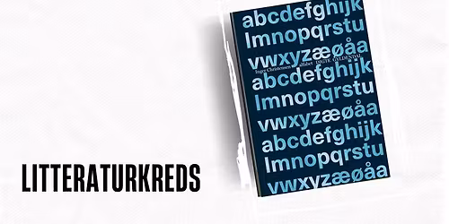 Litteraturkreds: Inger Christensen