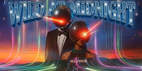 Wild At Midnight | Jungle Hollywood New Year's Eve Party