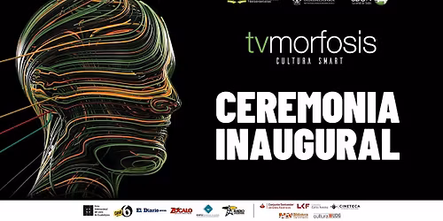 TVMORFOSIS 49 | M\u00e9xico 2025 - Inauguraci\u00f3n