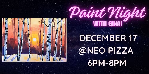 Paint Night @ NEO PIZZA - Annapolis