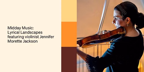 Midday Music: Lyrical Landscapes