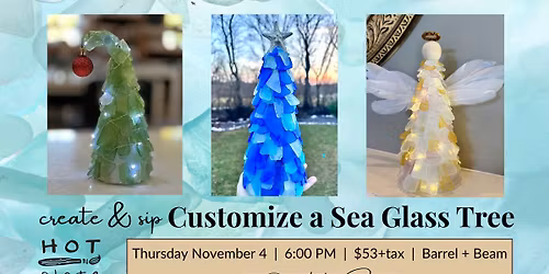 Create & Sip: Sea Glass Trees
