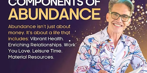 The 5 Components of Abundance with Rev. Ken Daigle