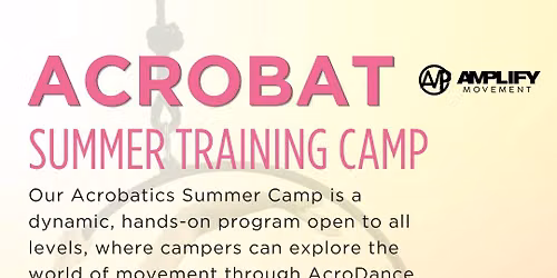 Acrobat Summer Training Camp #2