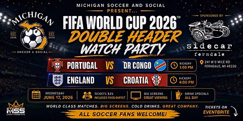 World Cup Watch Party - Portugal v DR Congo and England v Croatia