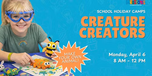 School Holiday Camp: Creature Creators Camp \ud83d\udc1b