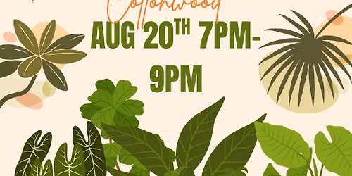 PLANT BINGO @ THE COTTONWOOD 