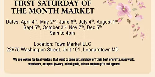 First Saturday of the Month Market Series
