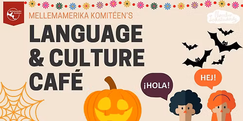 Language- and Culture Caf\u00e9 in Copenhagen: D\u00eda de los Muertos-Halloween
