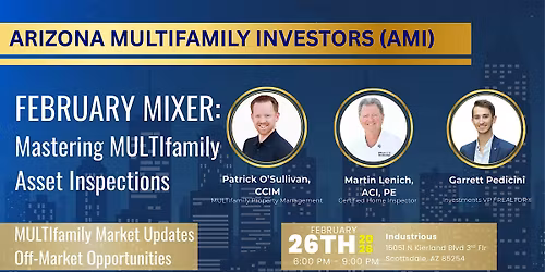 AMI February Mixer: Mastering MULTIfamily Asset Inspections