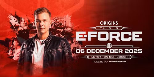 Origins - This is E-Force 