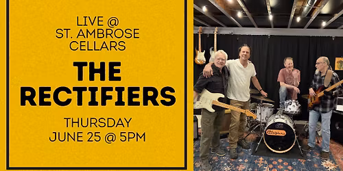 The Rectifiers @ St. Ambrose Cellars