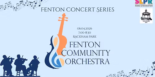 Fenton Concert Series - Fenton Community Orchestra