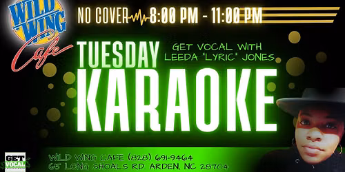 Get Vocal With KJ Leeda "Lyric" Jones, Tuesday at Wild Wing Cafe in Arden