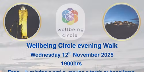 \ud83c\udf19 Wellbeing Circle Evening Walk (FREE)