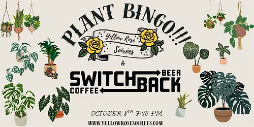 Plant Bingo at Switchback!
