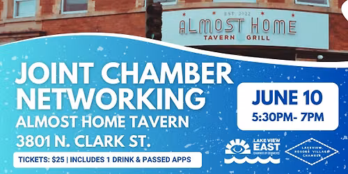 Cross-Neighborhood Connections - Joint Chamber Networking at Almost Home Tavern