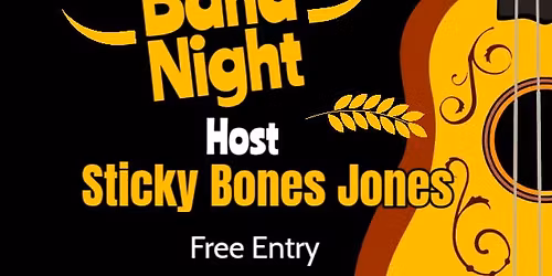 Band Night host Sticky Bones Jones