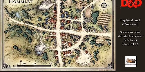 D&D - mardi soir - niveaux 1 \u00e0 3 - La piste du mal \u00e9l\u00e9mentaire