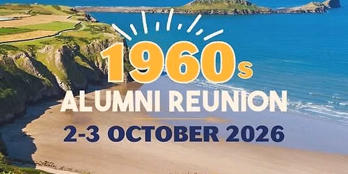 Swansea 1960s Alumni Reunion