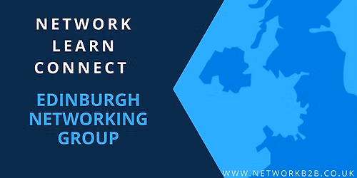 Edinburgh Business Networking Visitor Day - 1st October