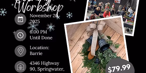 DIY Fresh Holiday Swag Evening Workshop (Barrie Location)