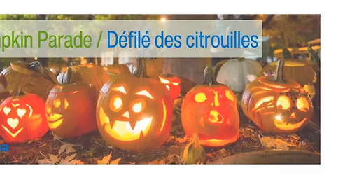 Pumpkin Parade \/ Parade des citrouilles