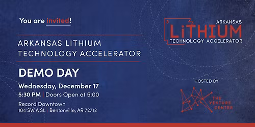 Arkansas Lithium Technology Accelerator VIP Demo Day