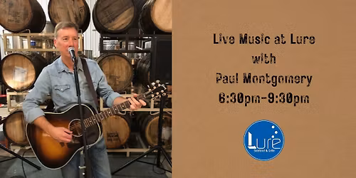 Live Music at Lure with Paul Montgomery