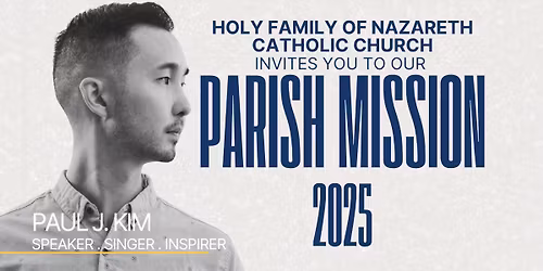 Parish Mission 2025 Paul J. Kim