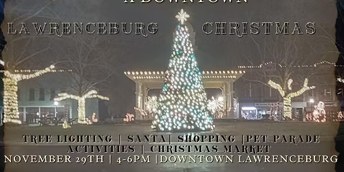 A Downtown Lawrenceburg Christmas 
